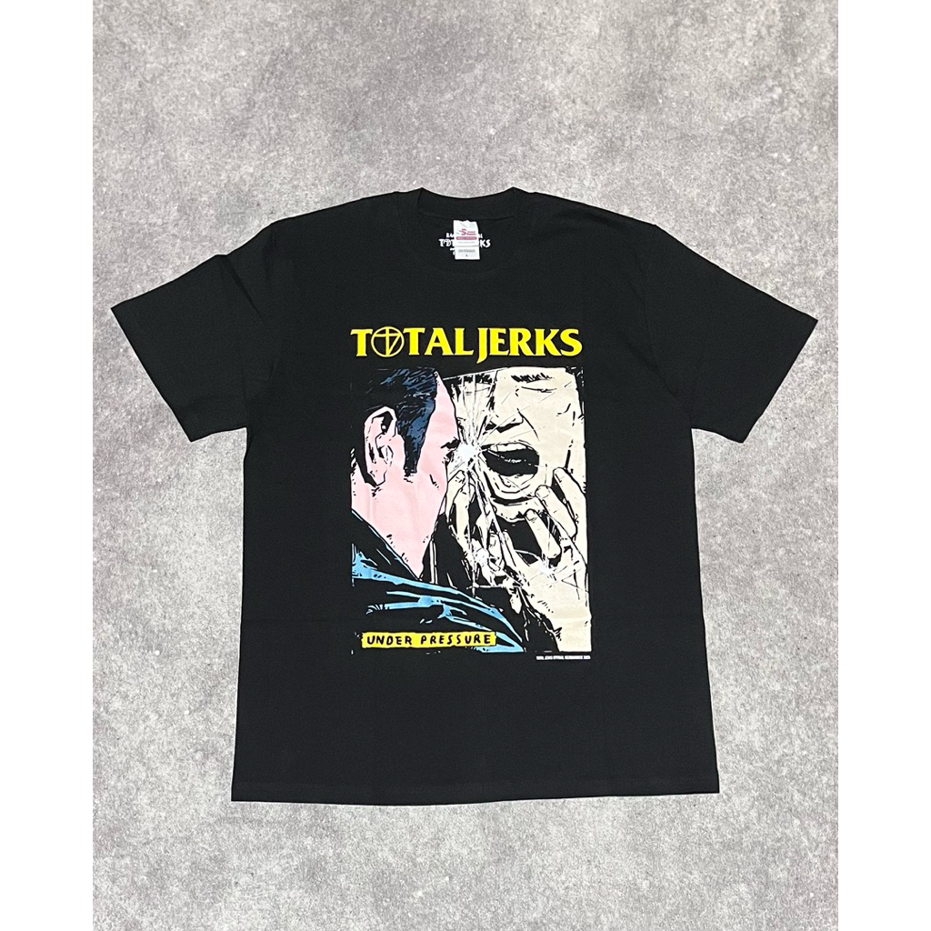 Total Jerks - Under Pressure | Official Merchandise Tshirt