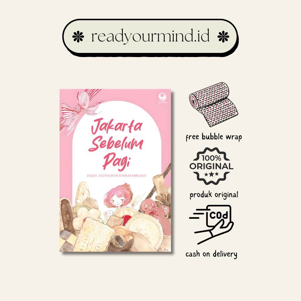 Novel Romance Best Seller Jakarta Sebelum Pagi Novel Ziggy 100% original Murah Cod Jogja- readyourmi