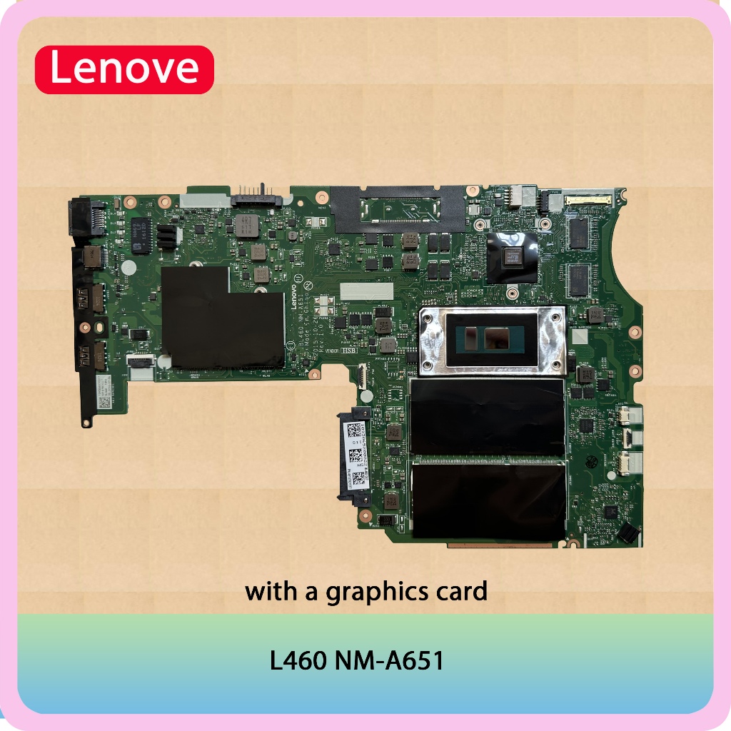 thinkpad lenovo motherboard  L450 NM-A351      L460 NM-A651       L470 NM-B021, tested OK