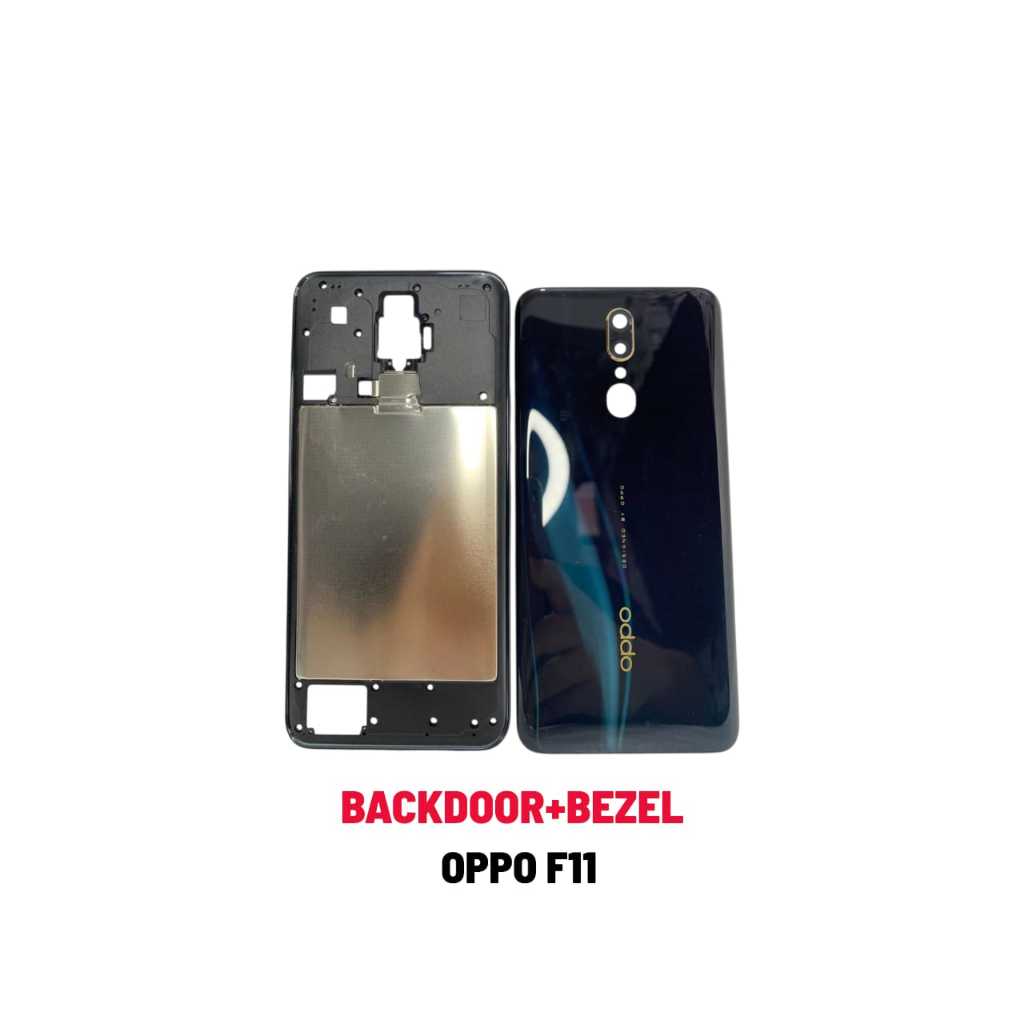 Housing  - Backcover + Bezel Oppo F11