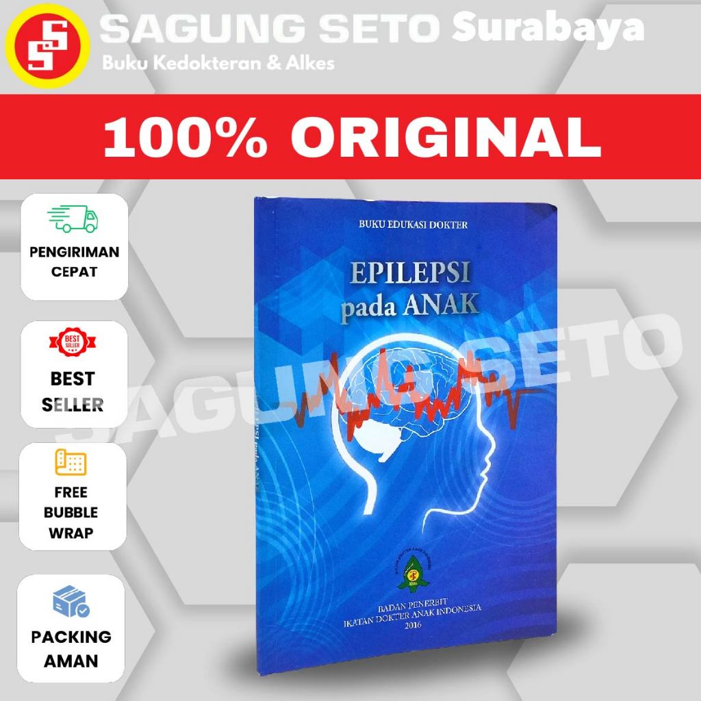 BUKU EPILEPSI PADA ANAK- BUKU EDUKASI DOKTER IDAI - UKK NEONATOLOGI IDAI