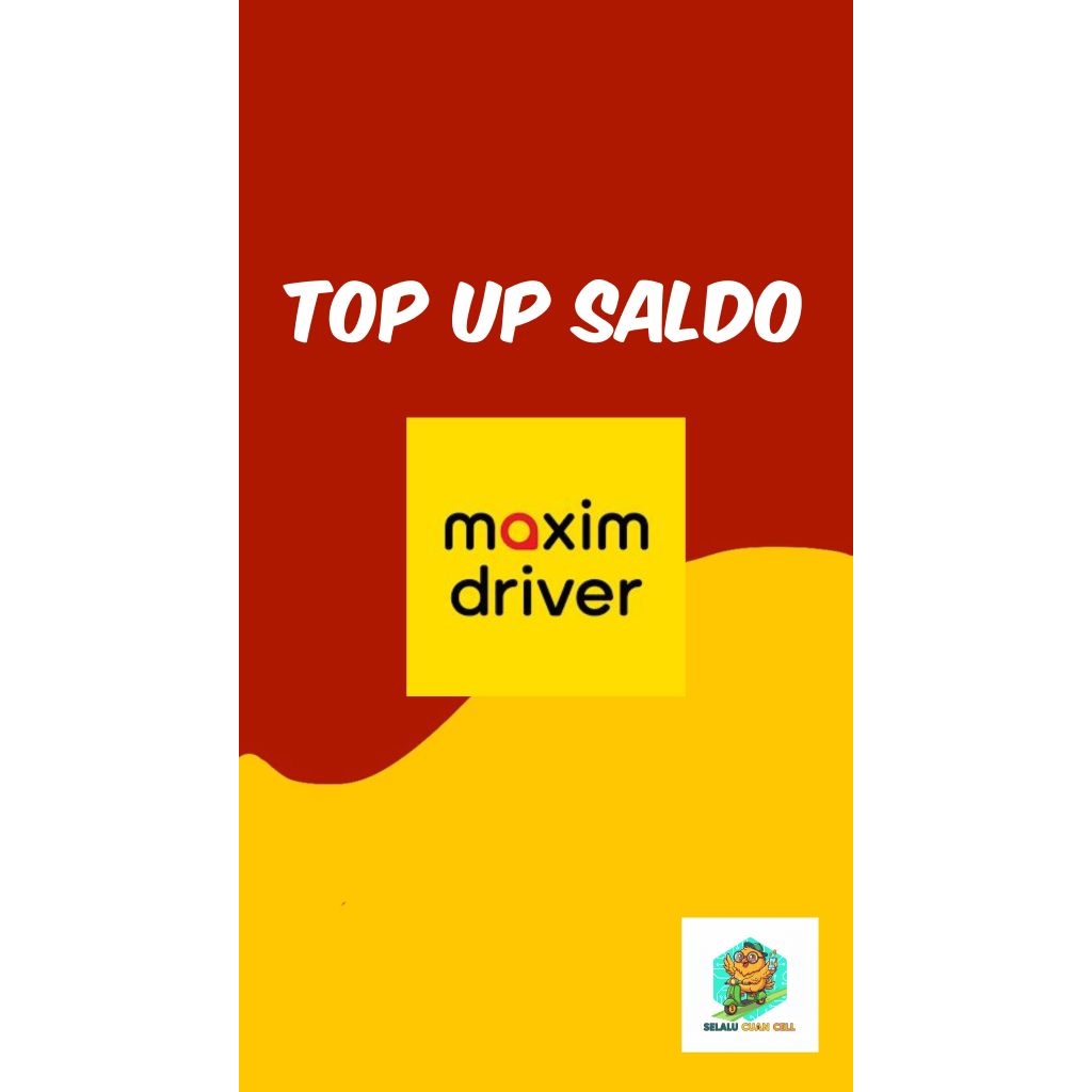 Top Up Saldo Maxim Driver 20k
