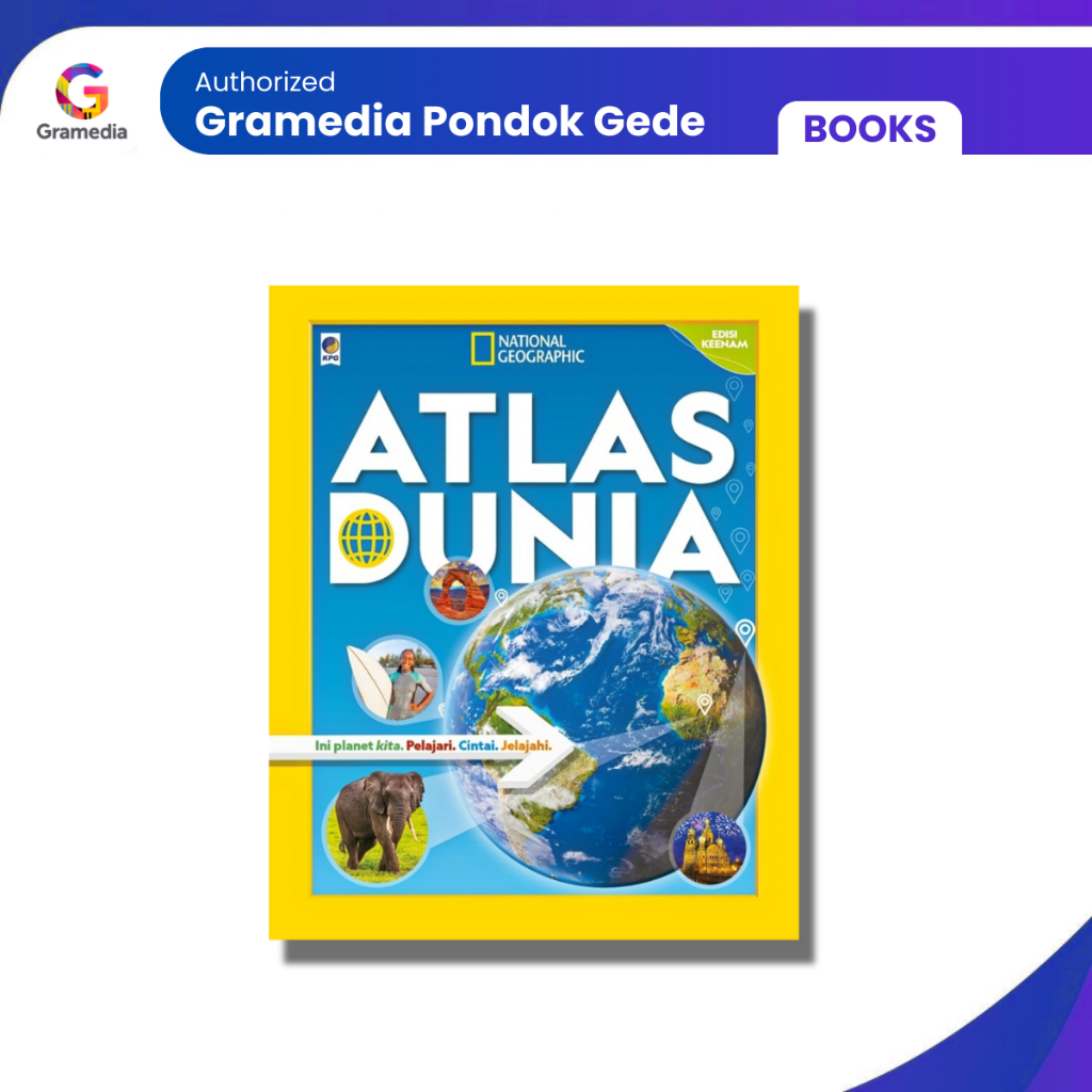 Gramedia Pondok Gede - National Geographic Atlas Dunia - National Geographic