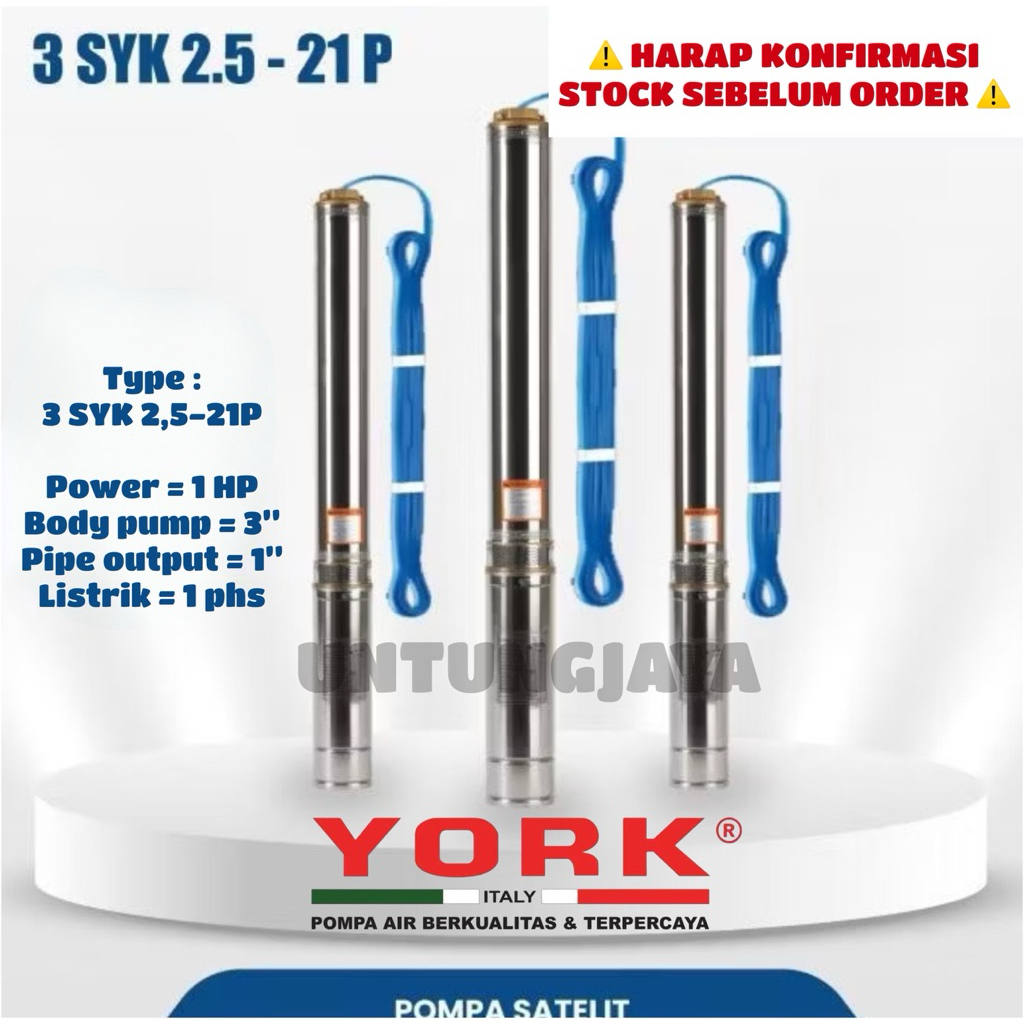 POMPA SUBMERSIBLE YORK 3 SYK 2,5-21 1 PHASE 1 HP // POMPA CELUP YORK 3SYK 2,5-21 1PHASE 1 HP // POMP