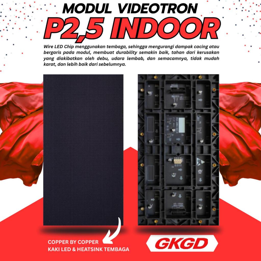 MODUL P2.5 RGB INDOOR VIDEOTRON GKGD 3840Hz COPPER BY COPPER