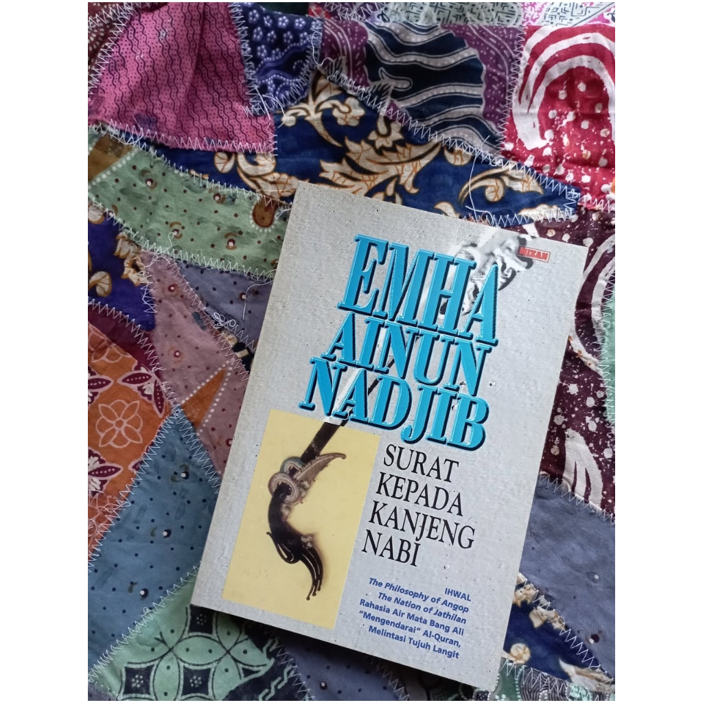 Surat Kepada Kanjeng Nabi - Emha Ainun Nadjib