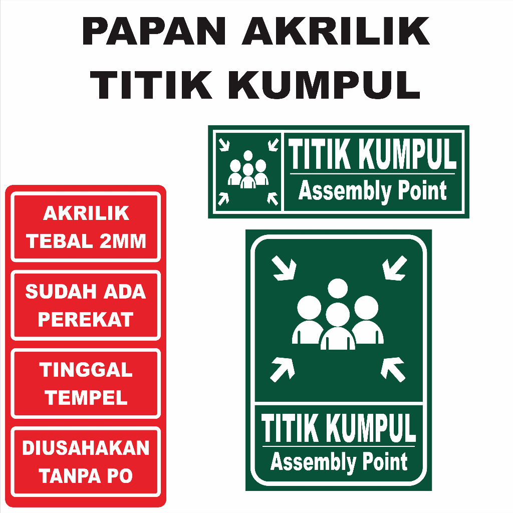 Titik kumpul / Papan Akrilik Titik Kumpul / Assembly Point