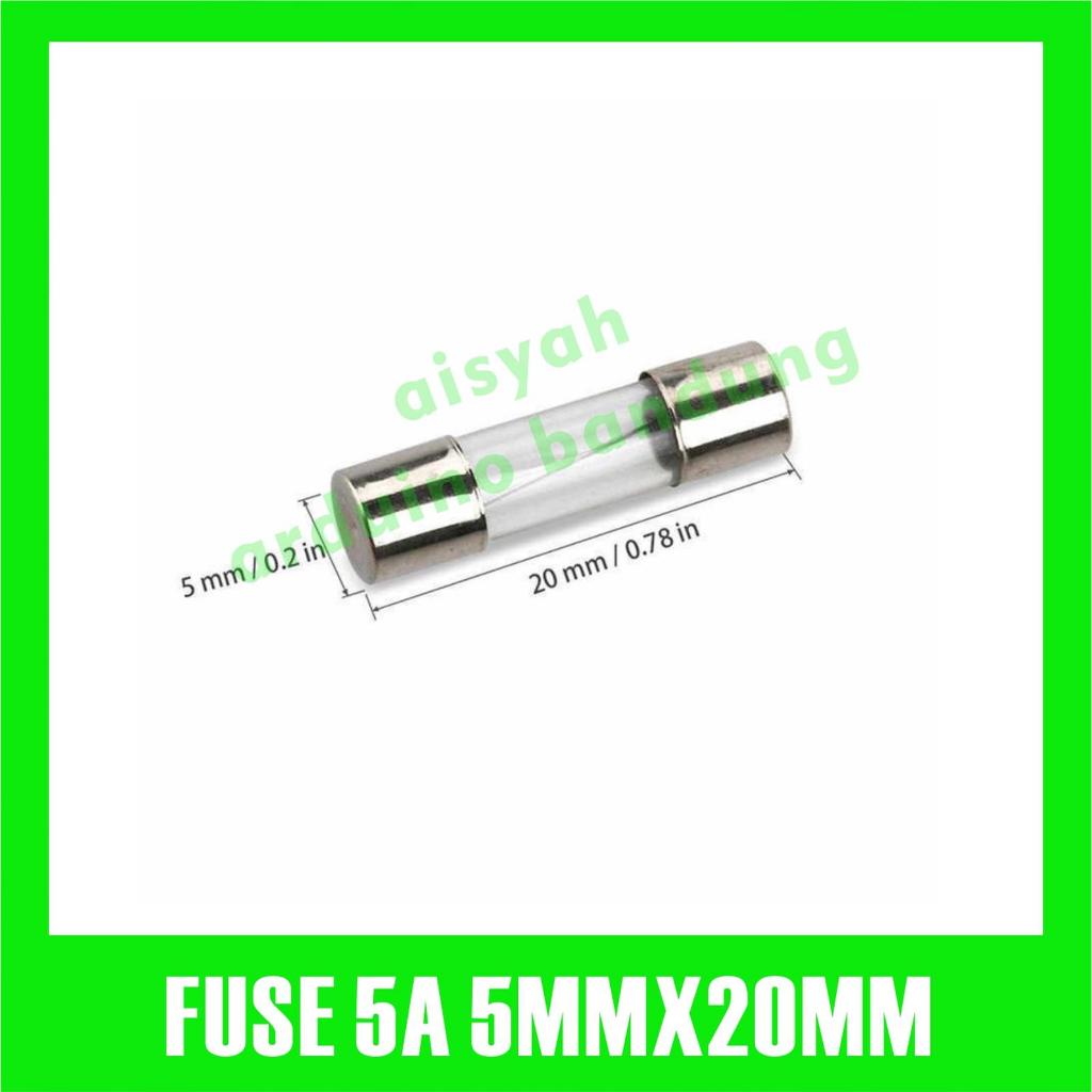 FUSE TUBE SEKRING TABUNG KECIL 5MM X 20 MM 5A 250V