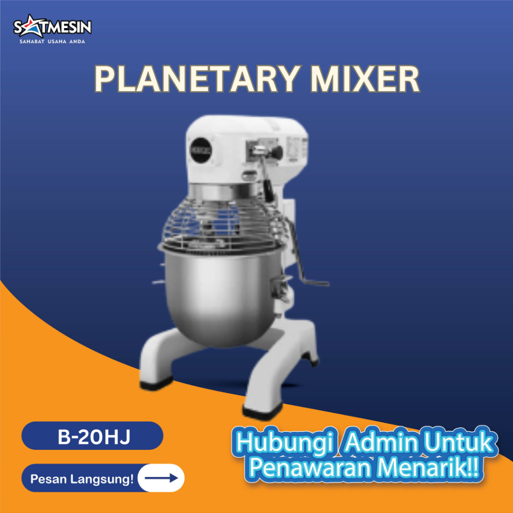 B-20HJ GETRA PLANETARY MIXER NEW / Mixer adonan roti dan kue 20 Liter