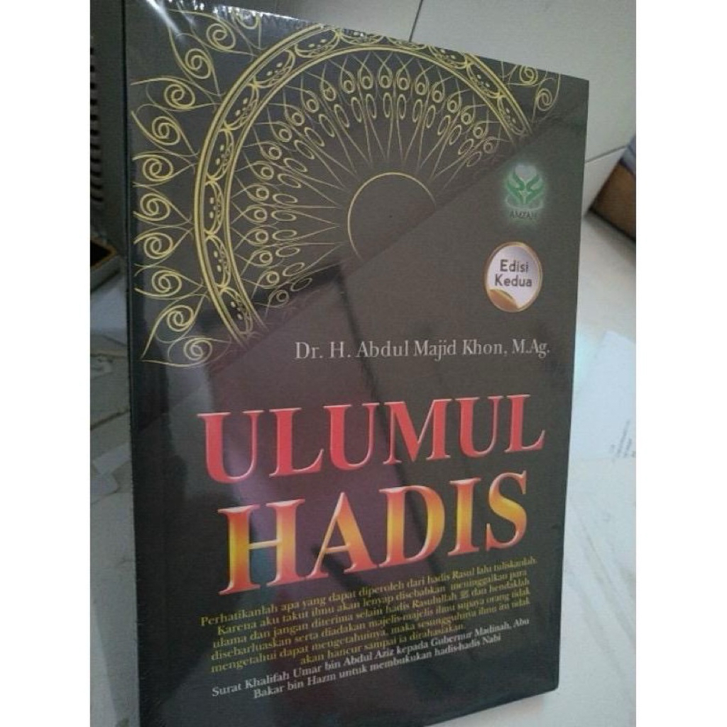 ULUMUL HADIS . H Abdul Majid Khon