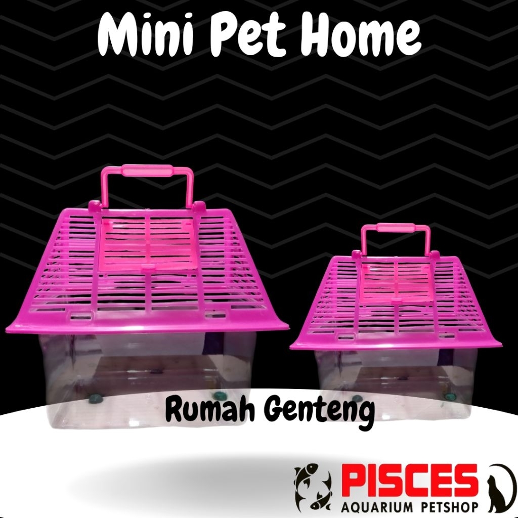 RUMAH KURA PET HOME/ RUMAH IKAN / RUMAH HAMSTER MODEL GENTENG
