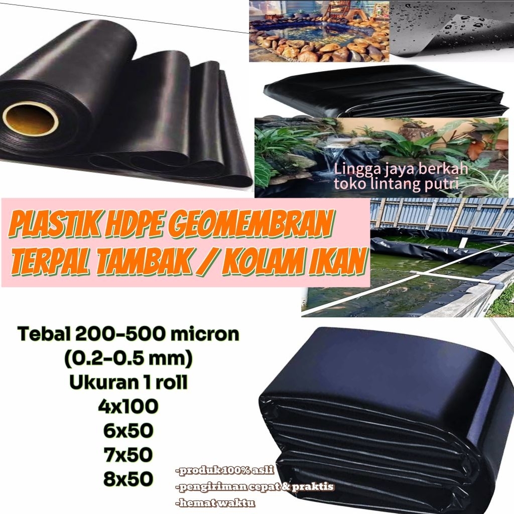 HDPE GEOMEMBRAN (PLASTIK KOLAM) TEBAL 200-500 MIC LEBAR 4-8 METER PANJANG 1 ROLL