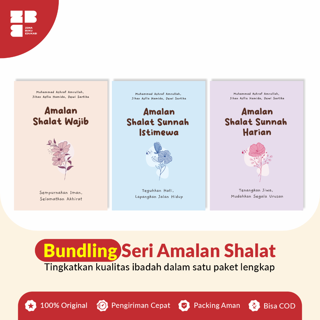 [ISI 3] BUKU AMALAN SHALAT - SHALAT WAJIB, SHALAT SUNNAH HARIAN, SHALAT SUNNAH ISTIMEWAA - ZONA BUKU