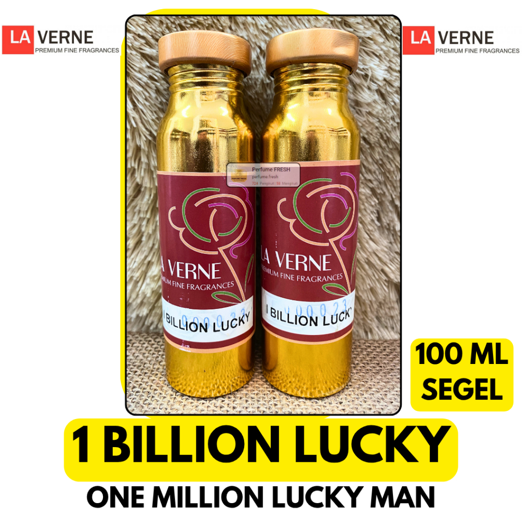 Bibit Parfum 1 BILLION LUCKY ( 100 ML SEGEL Alumunium ) LA VERNE