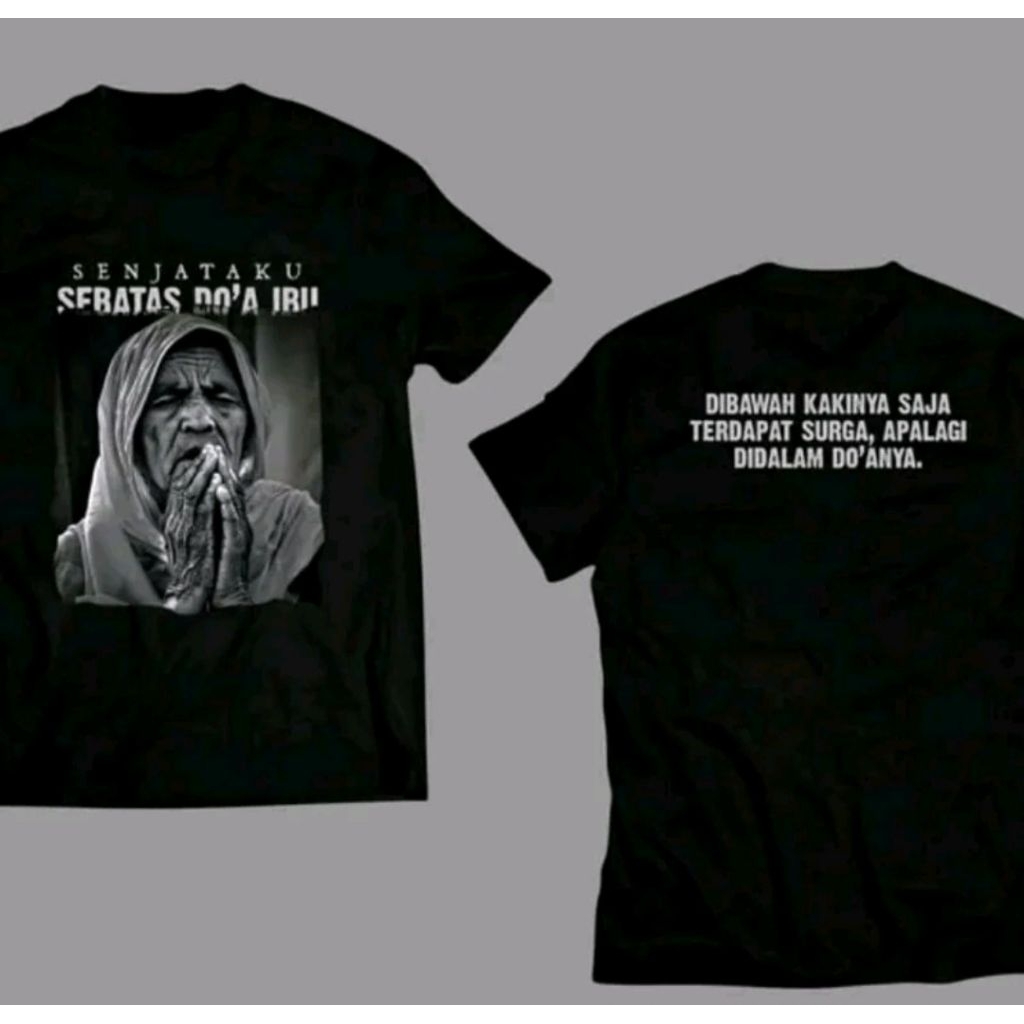 KAOS DISTRO SENJATAKU SEBATAS DOA IBU
