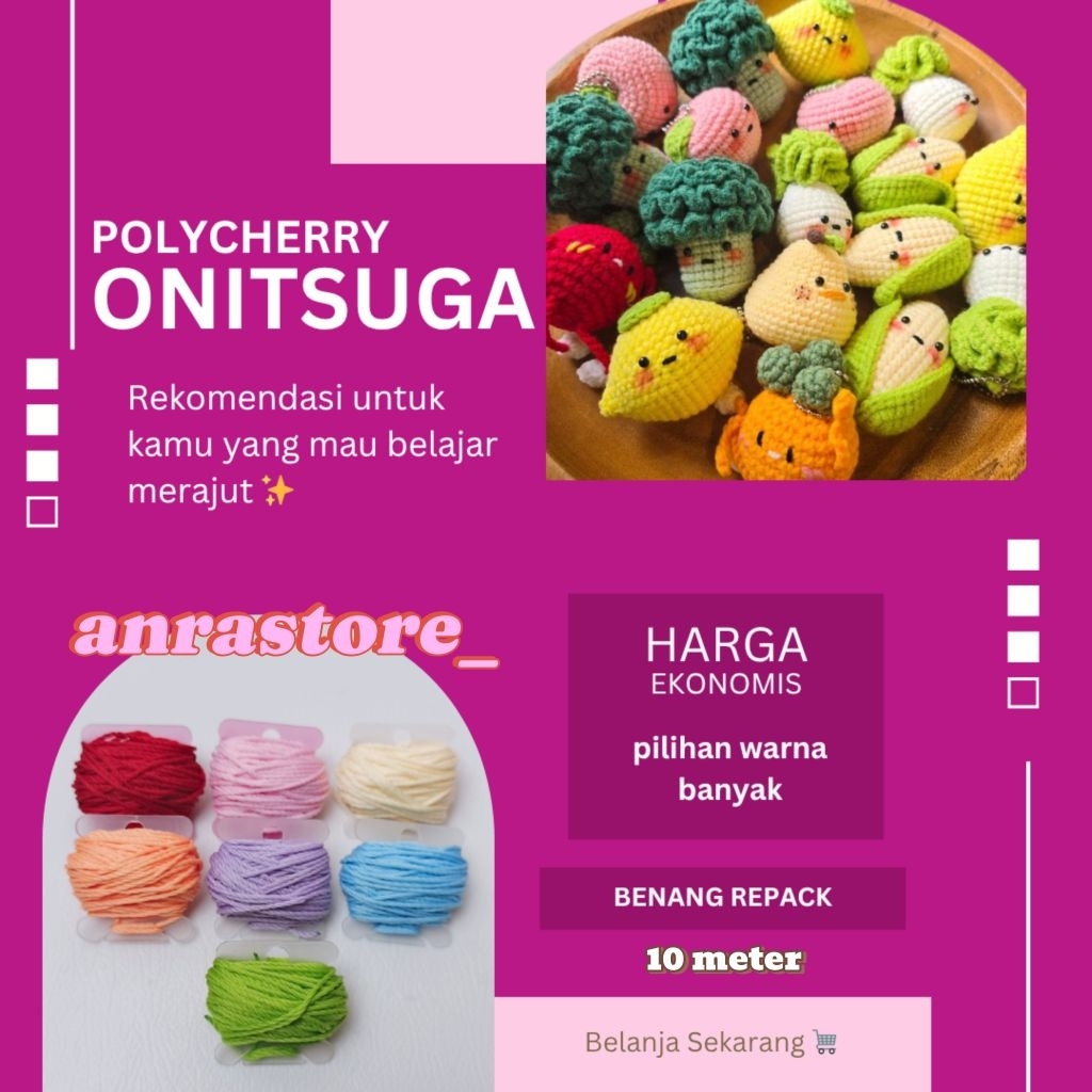 Benang Rajut Polycherry Onitsuga/Repack @10 Meter | Katalog (Pink - Ungu - Merah)