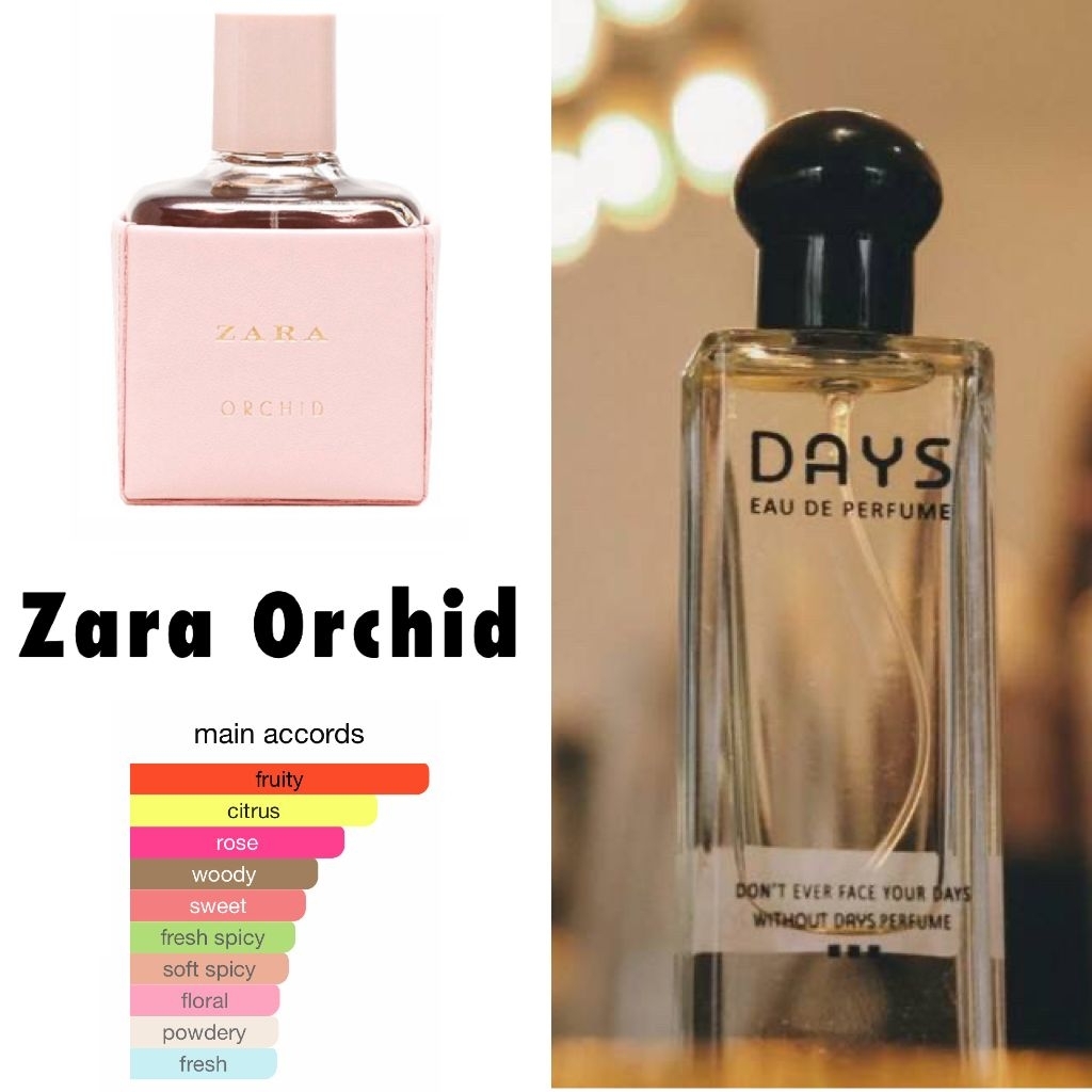 Days Parfume - Zara Orchid