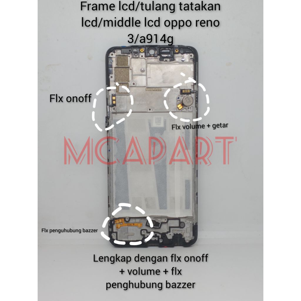 FRAME LCD/TULANG TATAKAN LCD/MIDDLE LCD OPPO RENO 3 4G/A91 4G(LENGKAP ADA FLX ONOFF + VOLUME + FLX G