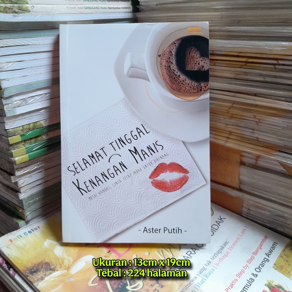 [NOVEL ORIGINAL] Selamat Tinggal Kenangan Manis