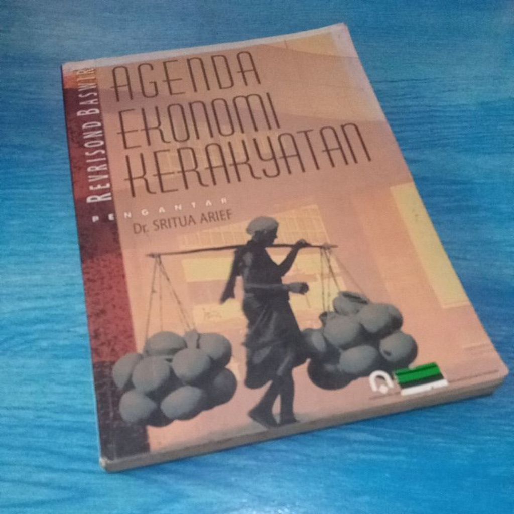 agenda ekonomi kerakyatan revrisond baswir