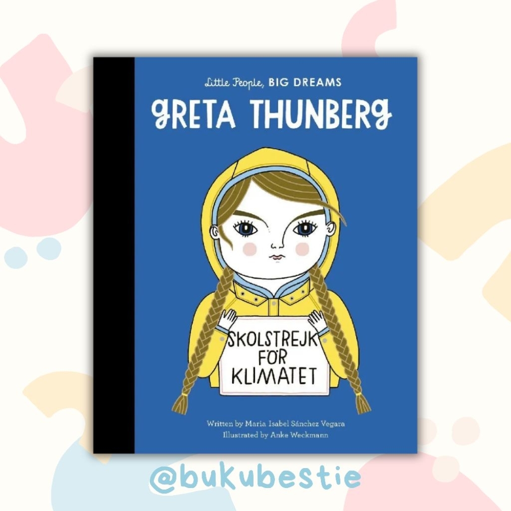 [PRELOVED] Little People, Big Dreams: Greta Thunberg - Preloved Buku Cerita Anak Hardcover