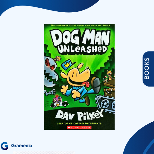 Gramedia Medan - DOG MAN #02: UNLEASHED
