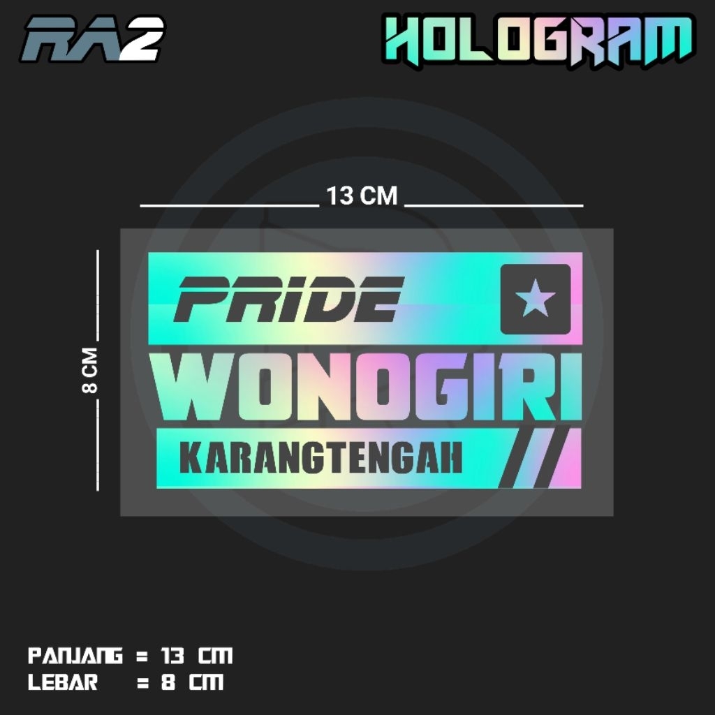 STIKER CUTTING TULISAN PRIDE WONOGIRI KARANGTENGAH | RA2 KEC