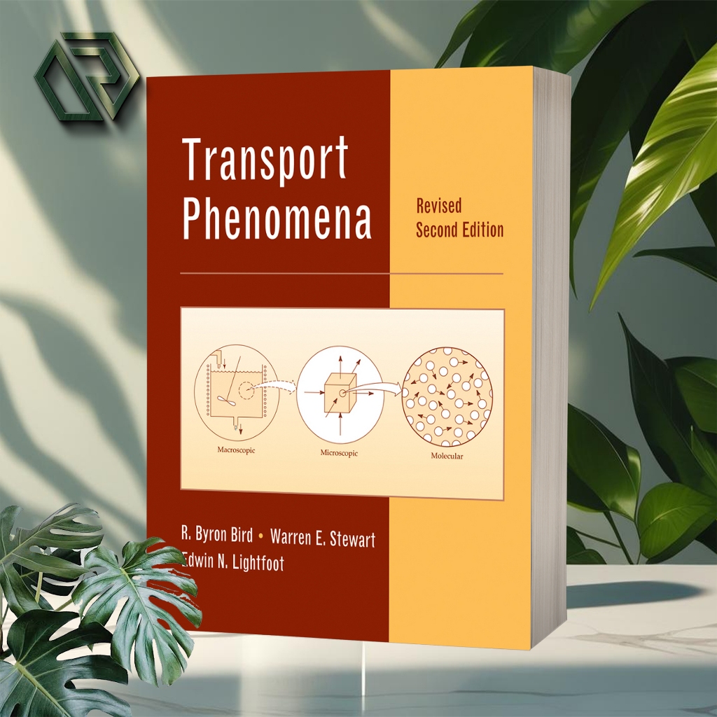 Transport Phenomena ( Revised Second Edition)