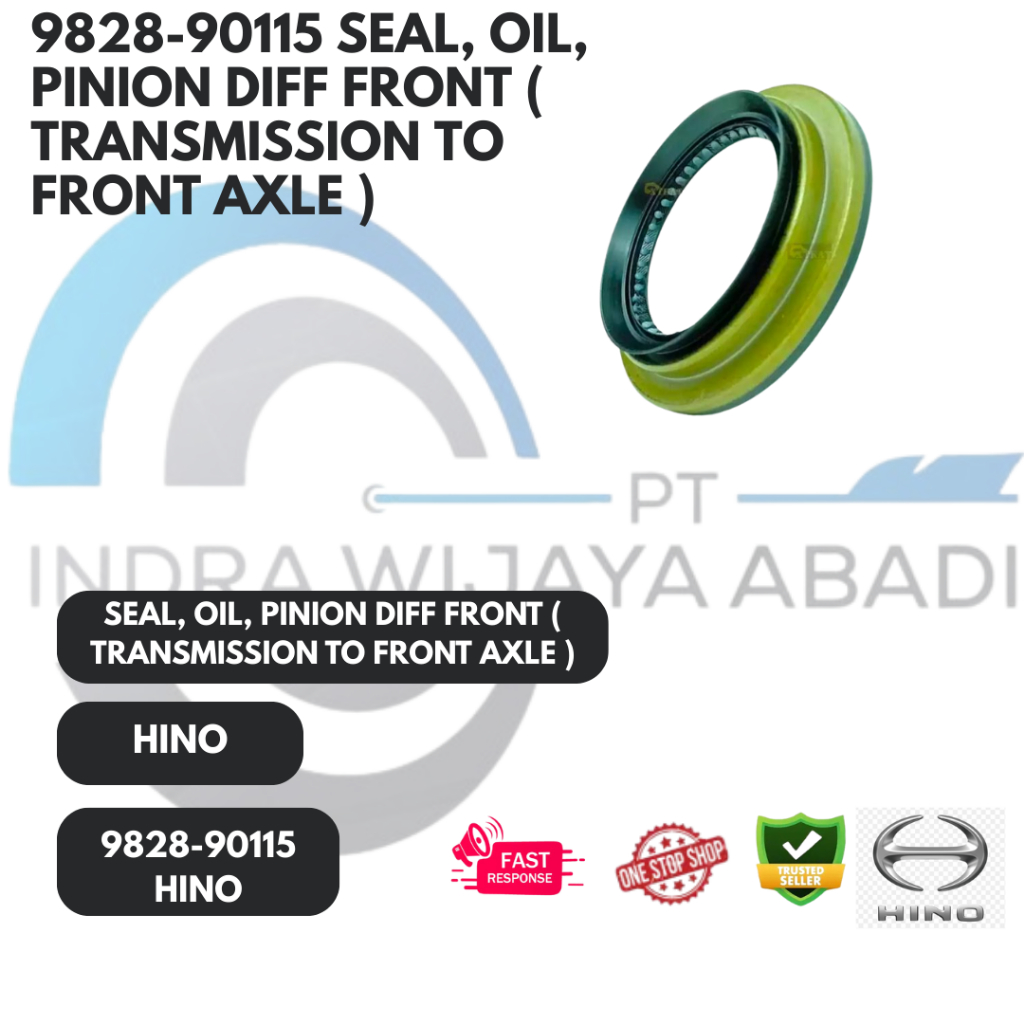 9828-90115 SEAL, OIL, PINION DIFF FRONT ( TRANSMISSION TO FRONT AXLE ) HINO