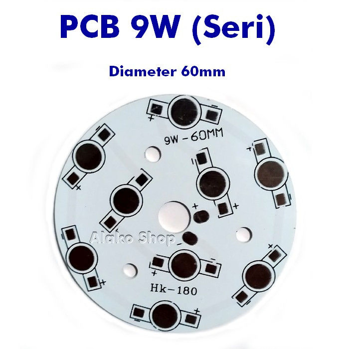 PCB 9W Aluminium HPL 9 LED Seri Diameter 60mm