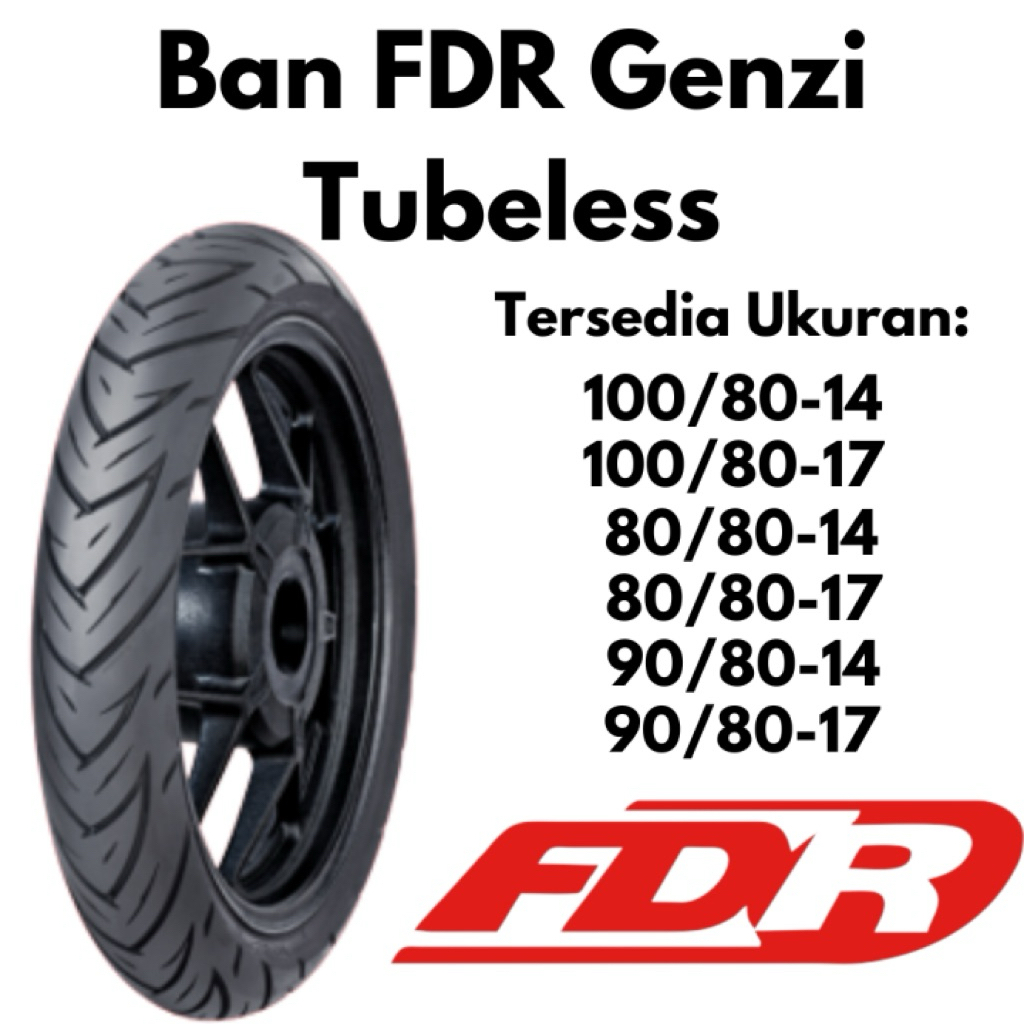 Ban Fdr Genzi Belakang 90/80-17 Ban Tubless Fdr Genzi
