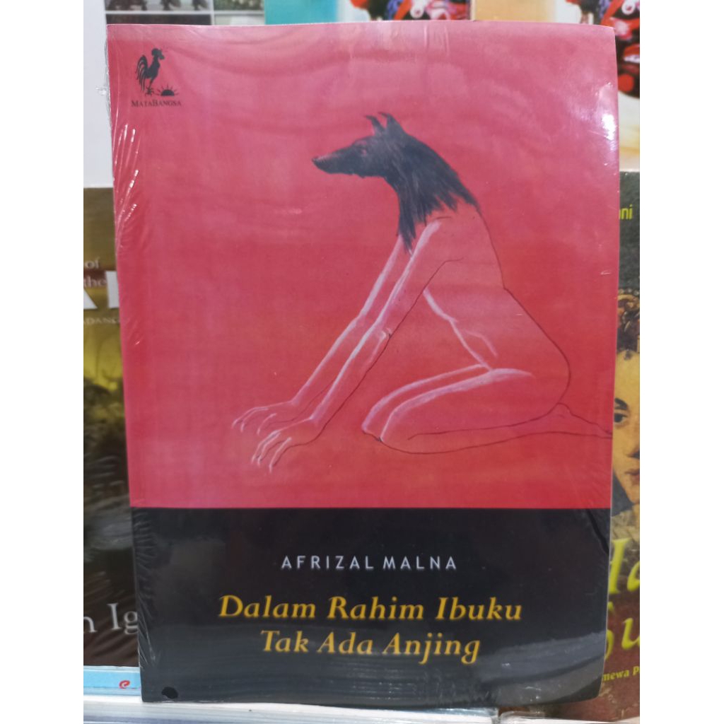 Buku DALAM RAHIM IBUKU TAK ADA ANJING