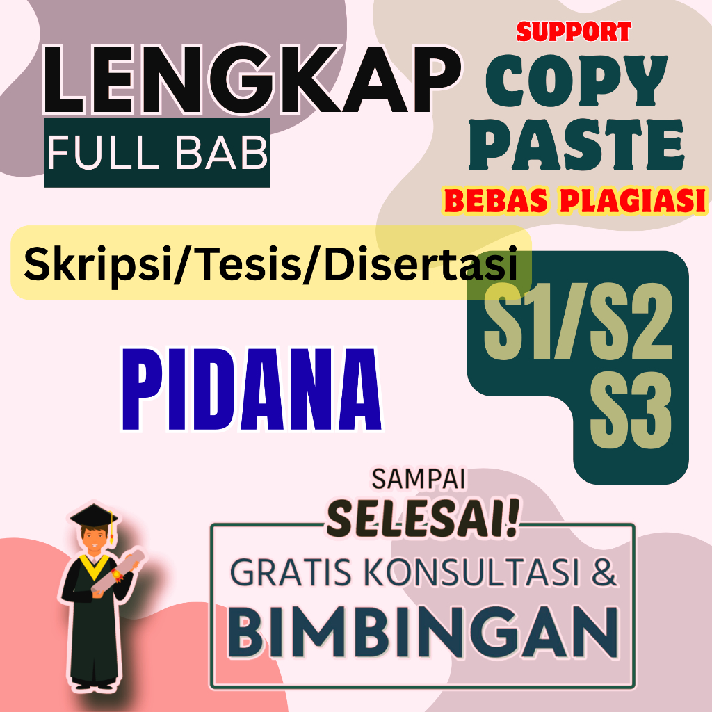 Skripsi / Tesis / Disertasi PIDANA