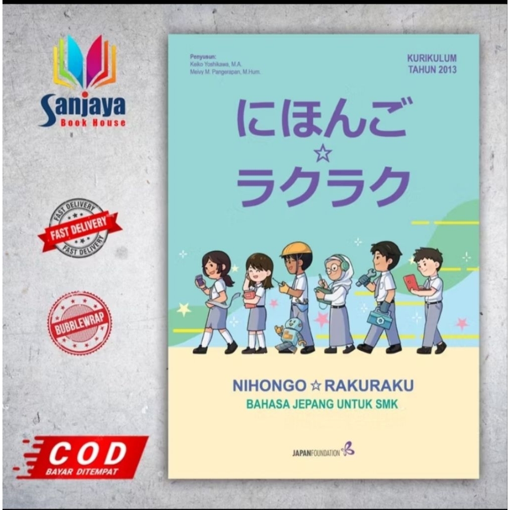 Nihongo RAKURAKU BAHASA JEPANG untuk SMK