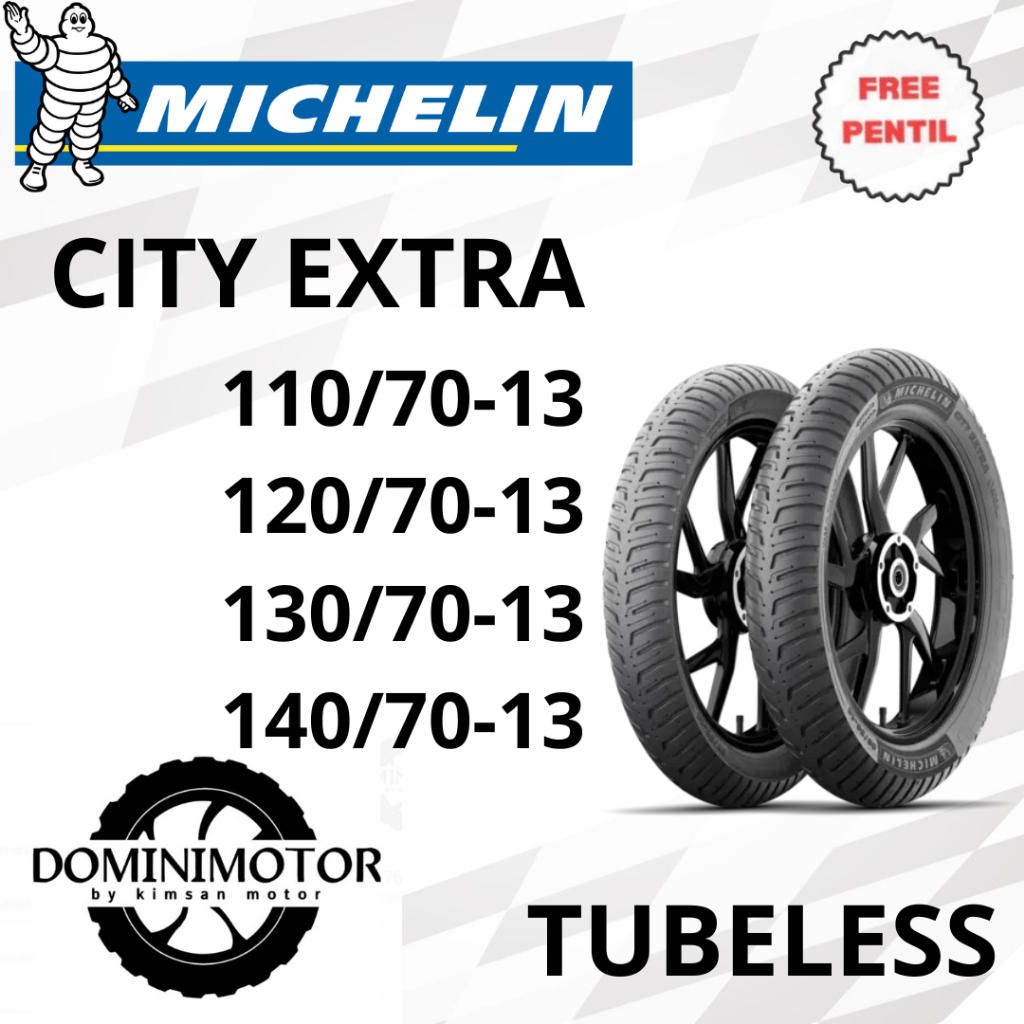 MICHELIN CITY EXTRA 110/70-13 120/70-13 130/70-13 140/70-13 Ban Ring 13 Ban NMAX Ban Tubeless Ring 1
