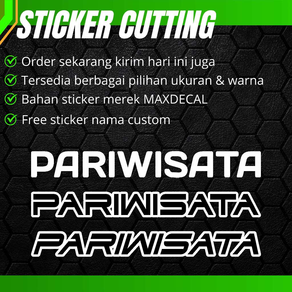 Stiker Cutting / Stiker Mobil Pariwisata