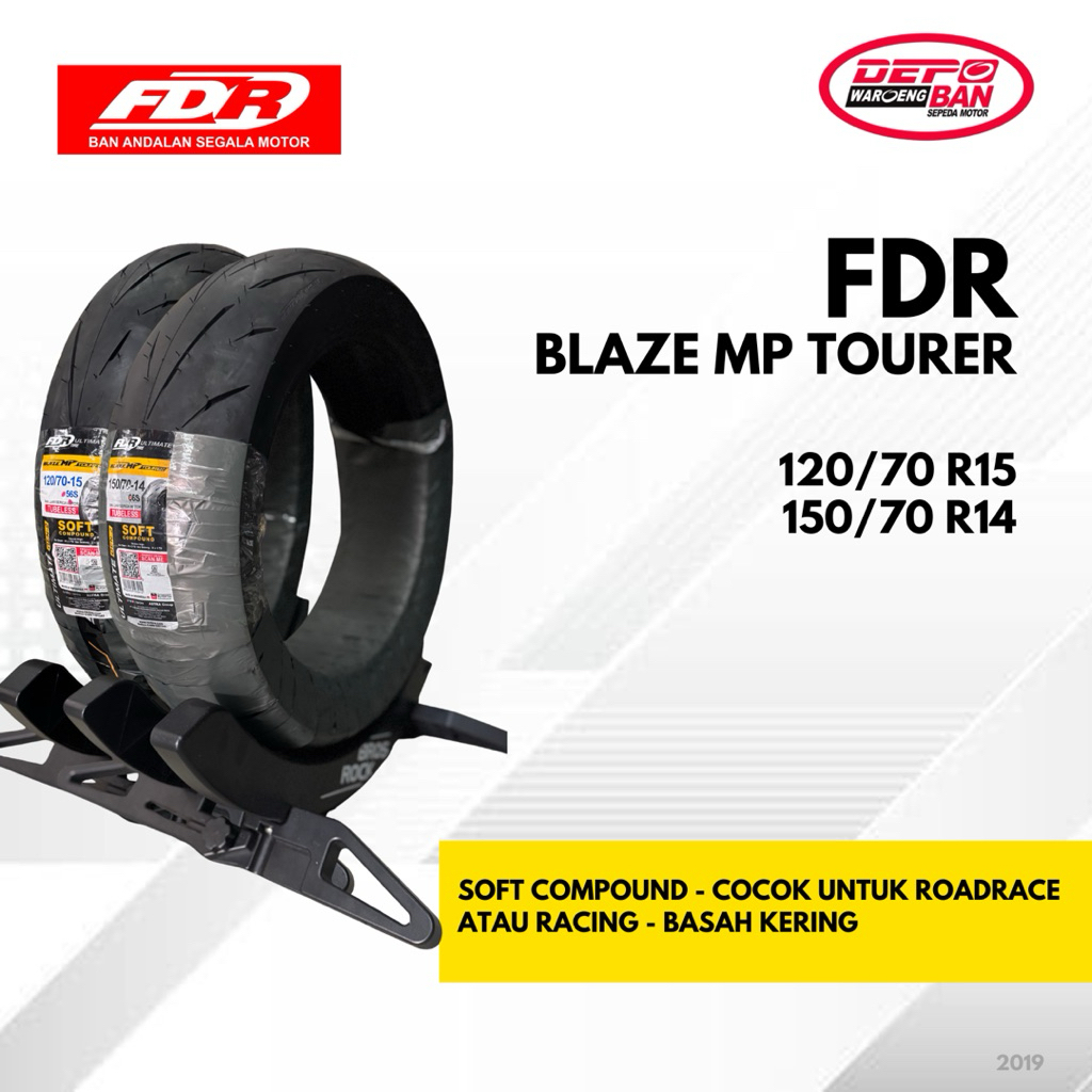 BAN TUBELESS SOFT COMPOUND MERK FDR TYPE BLAZE MP TOURER UKURAN R15 & R14 ORIGINAL!! NEW!!