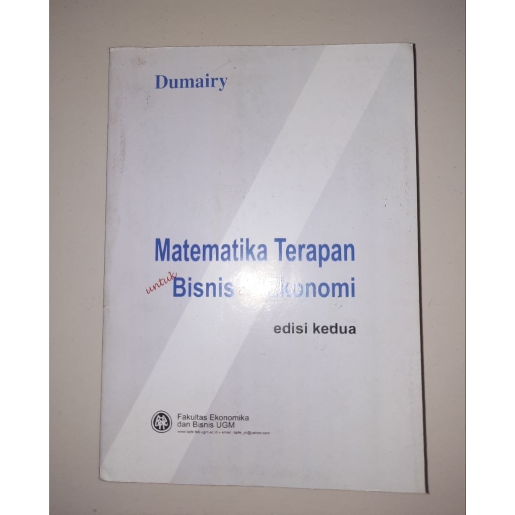 Buku MATEMATIKA TERAPAN UNTUK BISNIS DAN EKONOMI Dumairy