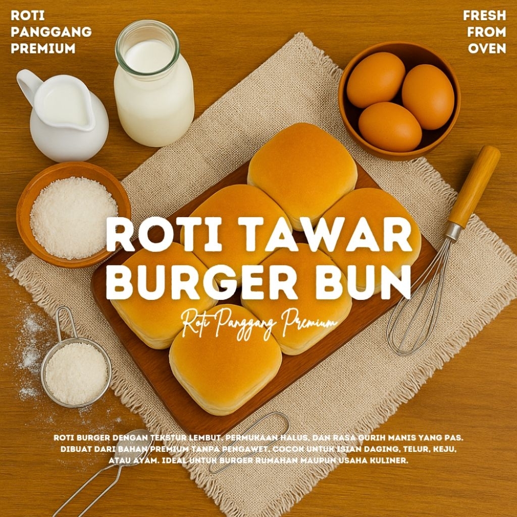 ROTI PANGGANG PREMIUM - ROTI TAWAR BURGER BUN