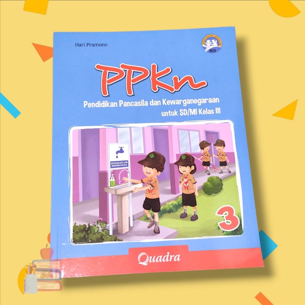 PPKN Quadra Kelas 3 - Kurikulum Merdeka