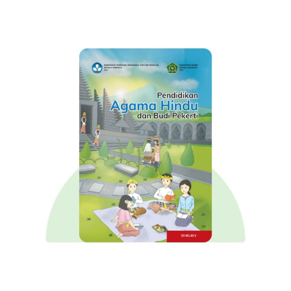 BUKU SISWA PENDIDIKAN AGAMA HINDU SD KELAS 5