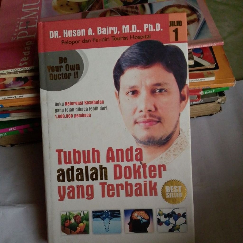 BUKU TUBUH ANDA ADALAH DOKTER YANG TERBAIK