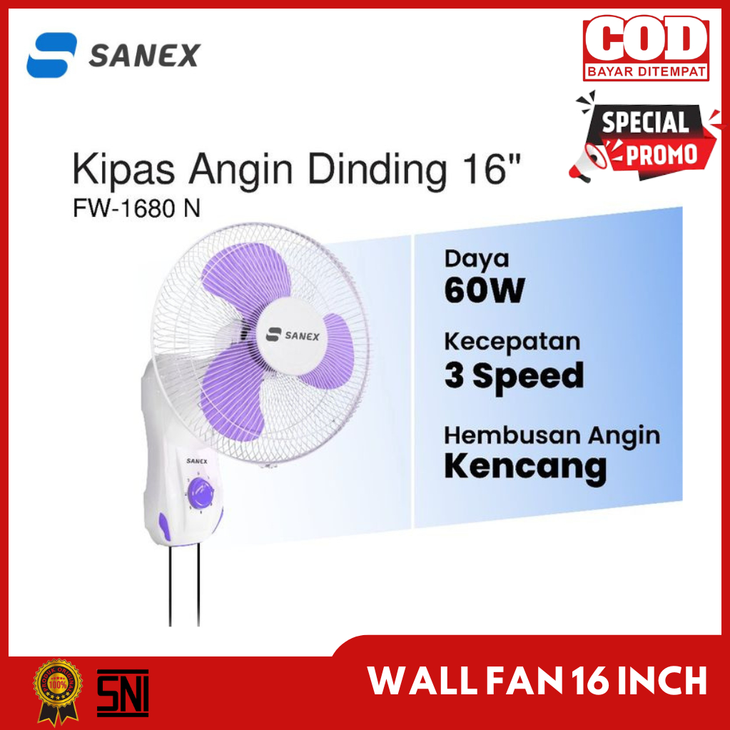 KIPAS ANGIN DINDING SANEX 16 inch - WALL FAN SANEX 16 inch - KIPAS ANGIN DINDING SANEX 12 inch