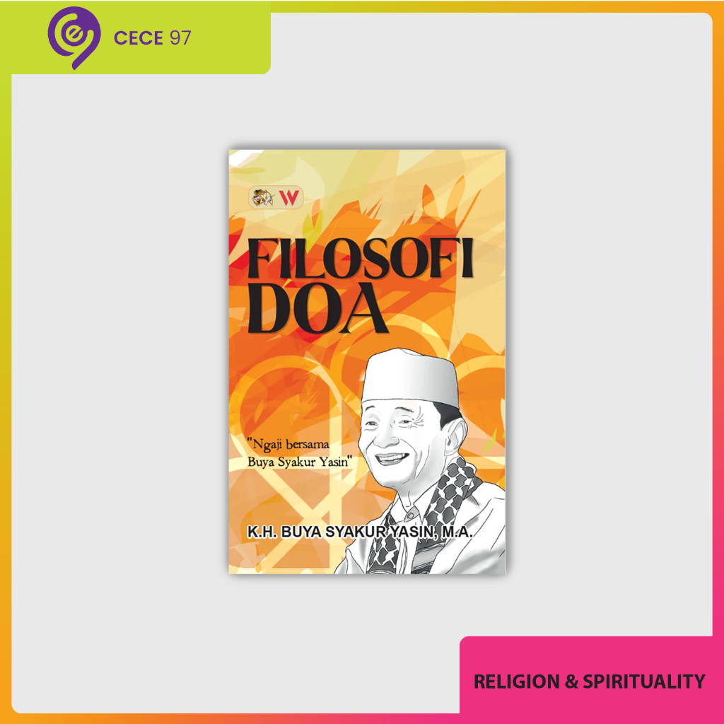 Srikandi Empat - Buku Filosofi Doa : Ngaji bersama Buya Syakur Yasin