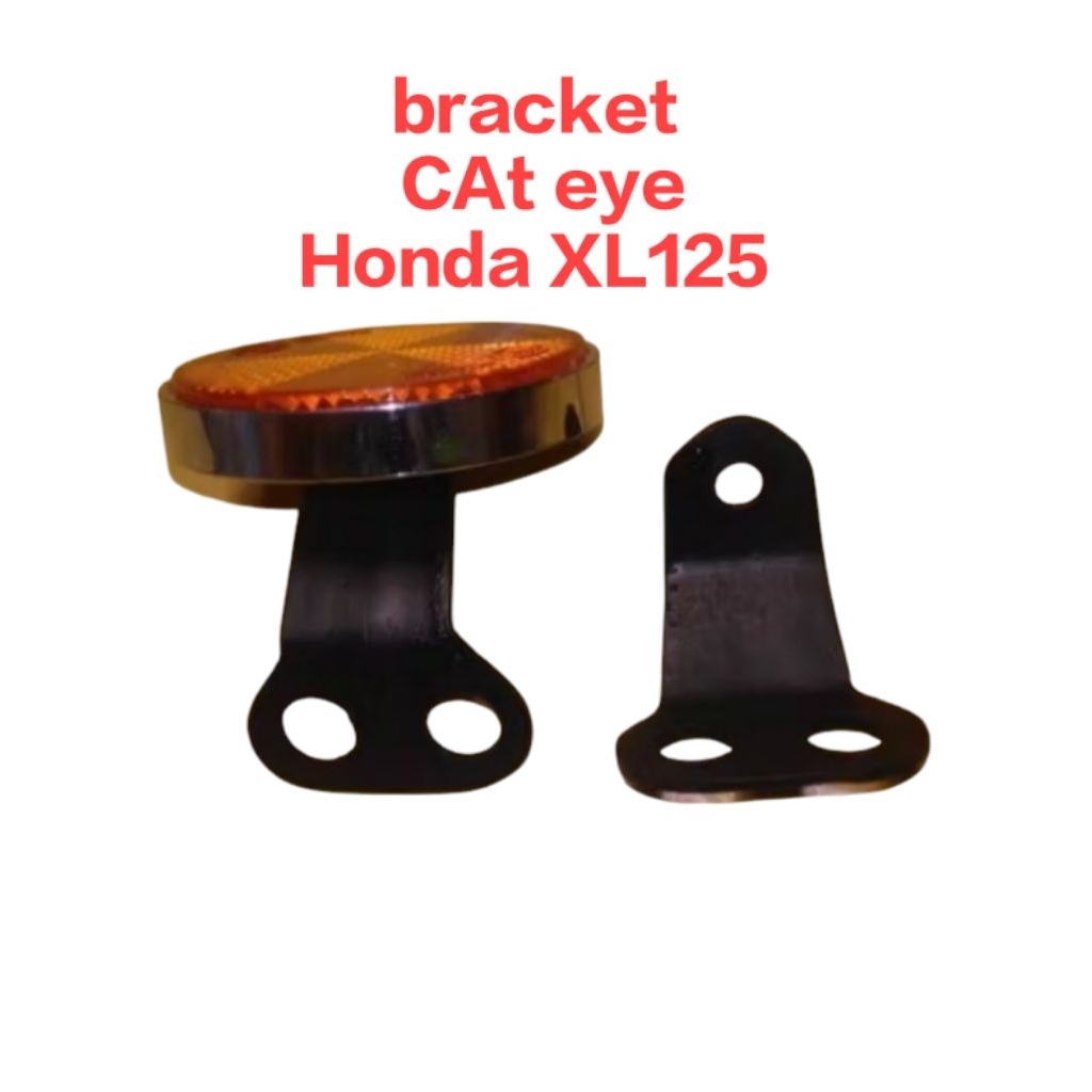 bracket dudukan cat eye Honda xl125 cat eye Honda xl125 xle xls dudukan mata kucing Honda xl125