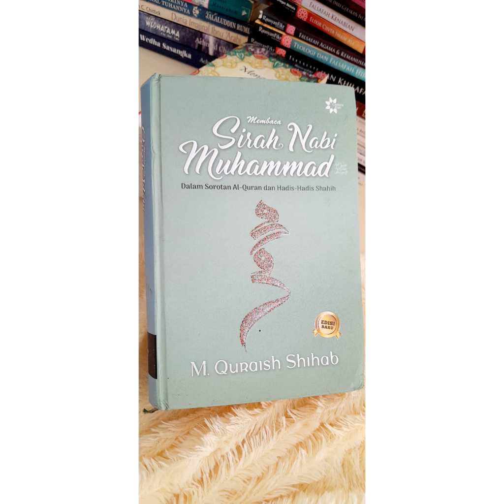 Sirah Nabi Muhammad M. Quraish Shihab