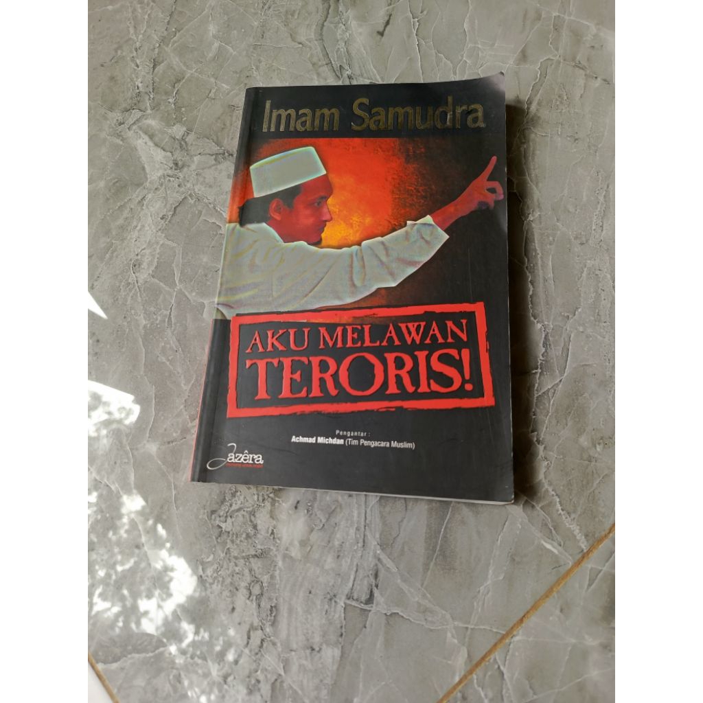 AKU MELAWAN TERORIS Imam Samudra-Di GB2 kode M1