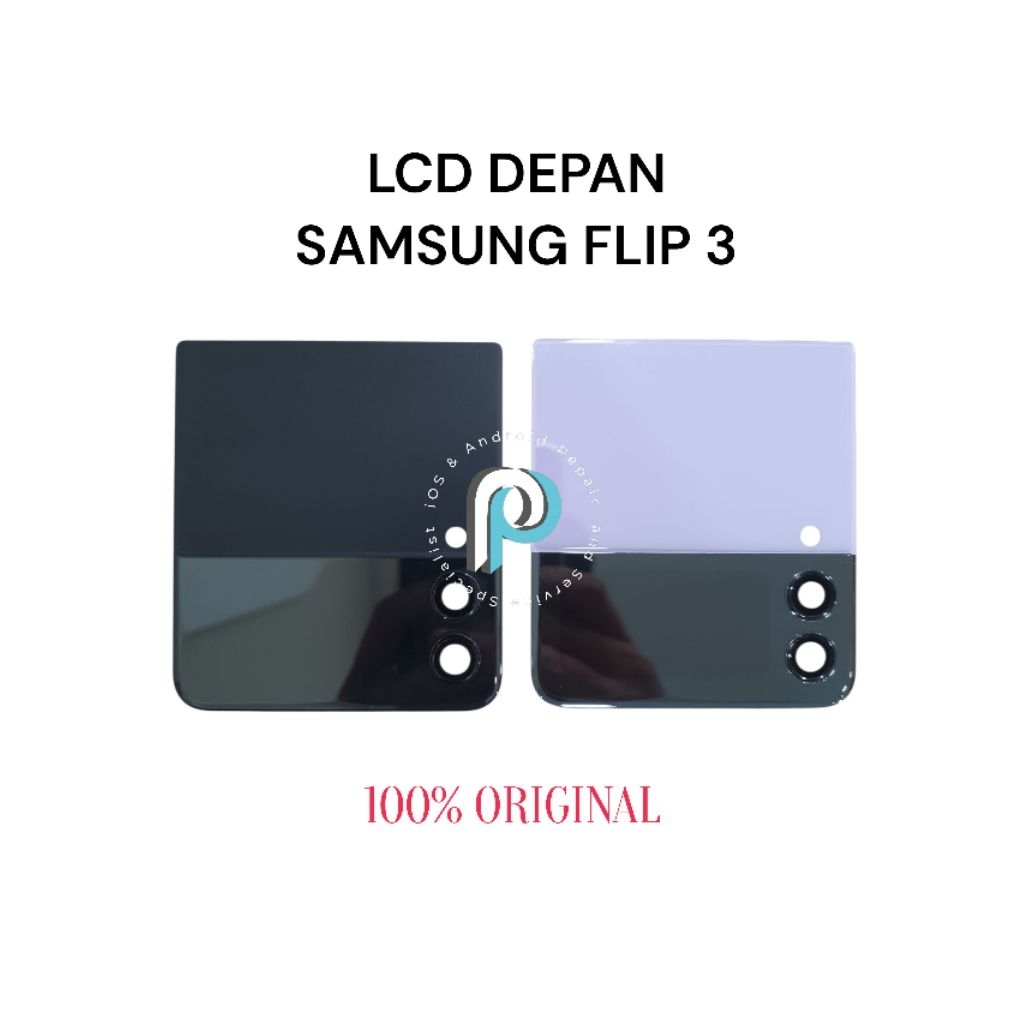 LCD DEPAN / KECIL SAMSUNG FLIP 3