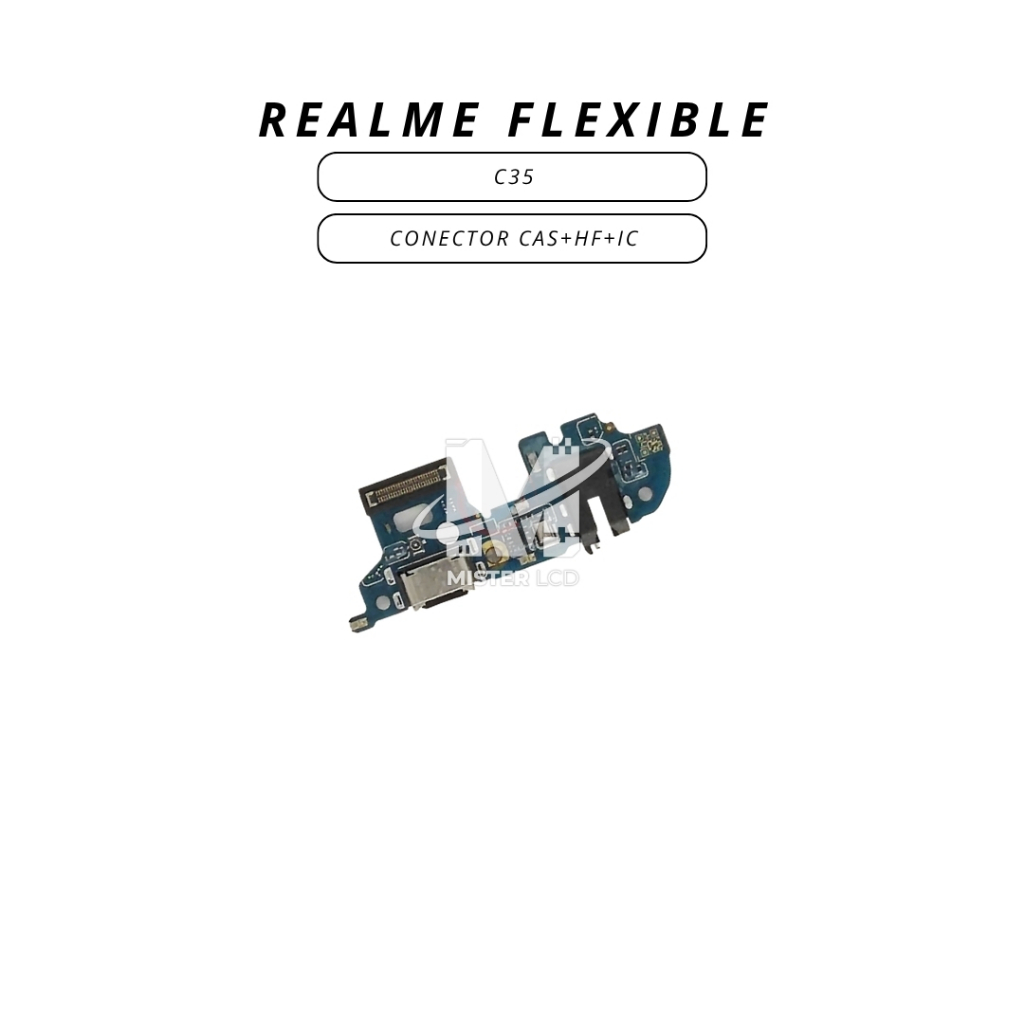 FLEXIBLE CON CAS + HF + IC REALME C35 (ORI CT)
