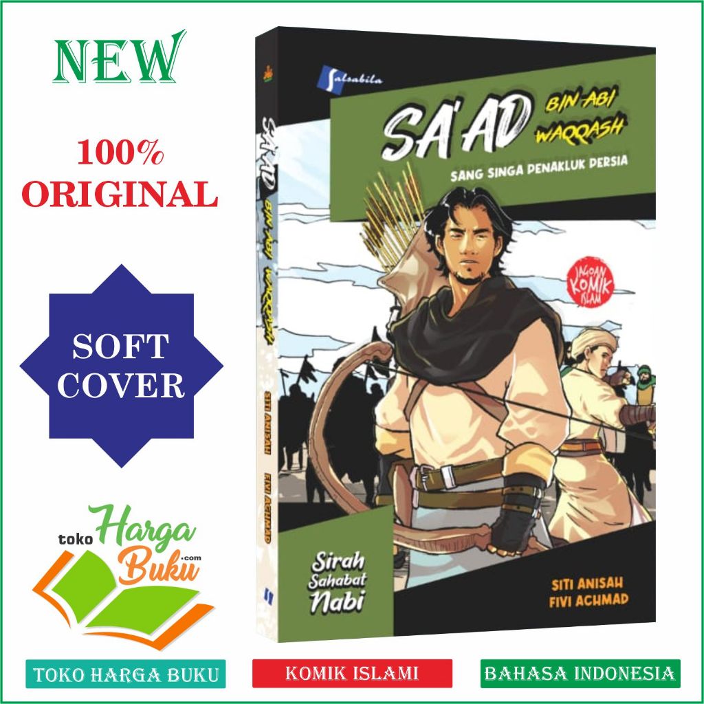 Foto Komik Sa'ad bin Abi Waqqash Sang Singa penakluk Persia FULL COLOR Sirah Sahabat Nabi Buku Anak Saad Abi Waqosh Salsabila - Pustaka Al-kautsar